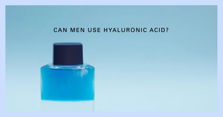 Can men use hyaluronic acid?