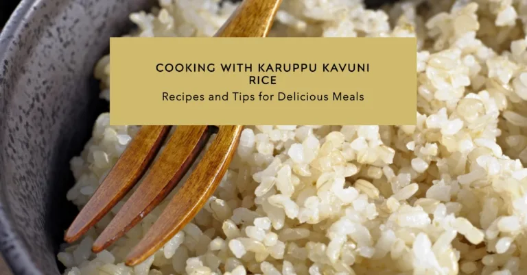 What are the benefits of karuppu kavuni rice?