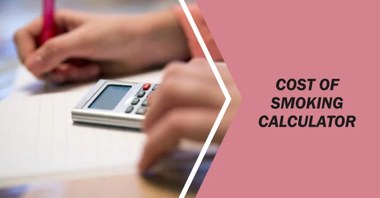 Cost of smoking calculator