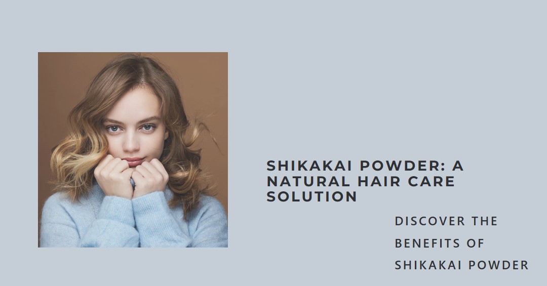 Benefits of shikakai powder for hair